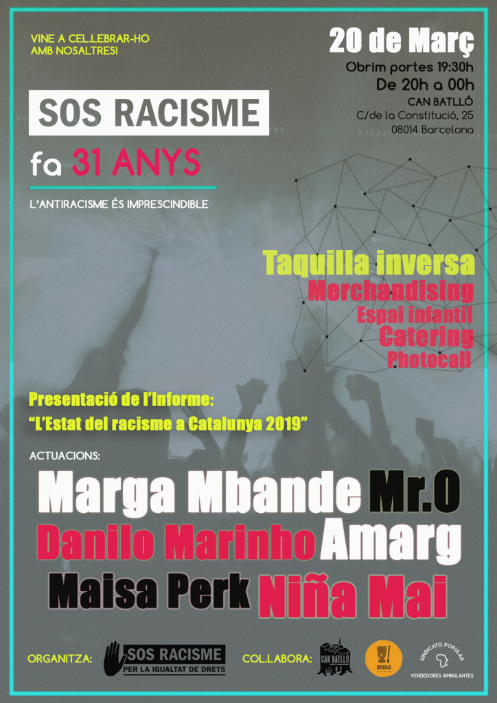 AJORNAT L antiracisme és imprescindible SOS Racisme fa 31 anys