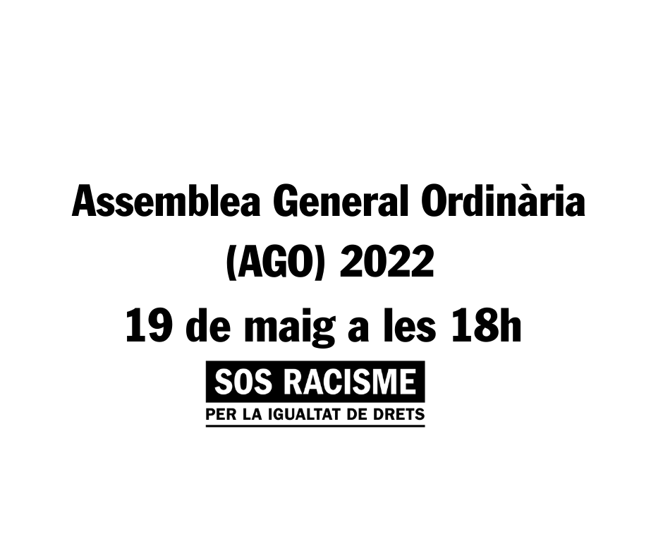 Assemblea General Ordinària (AGO) de SOS Racisme